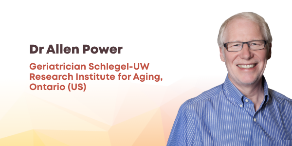 Seeing with their eyes: Dr Allen Power’s vision for better care